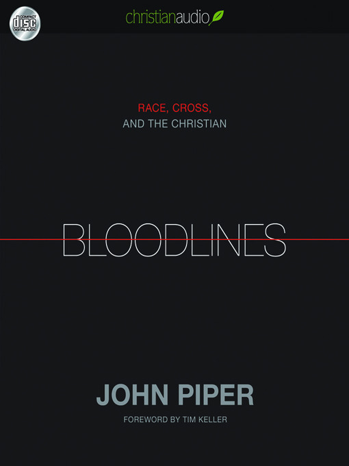 Title details for Bloodlines by John Piper - Available